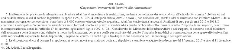 ARTICLE “DISPOSIZIONI IN MATERIA DI INCENTIVI ALLA ROTTAMAZIONE” PRESENTED TO THE CHAMBER OF DEPUTIES