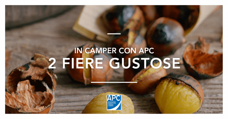 METE GOLOSE PER UN FINE SETTIMANA D’OTTOBRE IN CAMPER