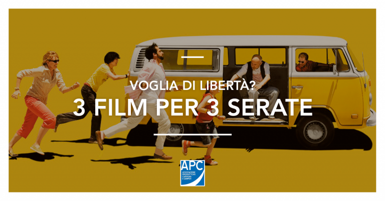 TRE FILM PER TRE DIVERSI VIAGGI IN CAMPER