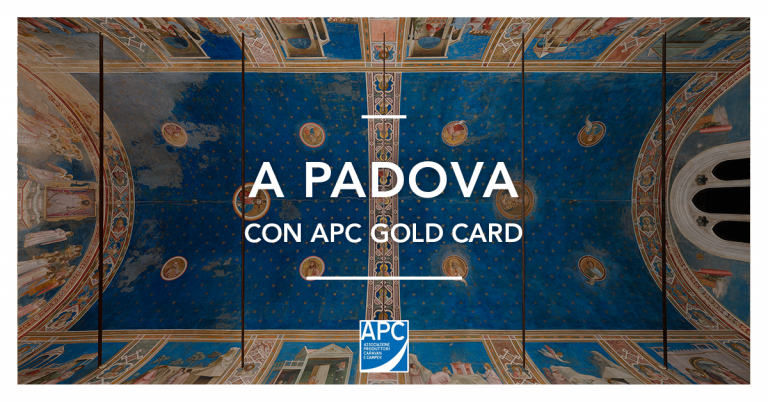 A PADOVA CON APC GOLD CARD: SCONTI IN 10 PALAZZI E MUSEI