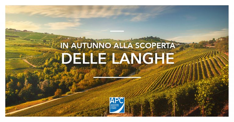 LA MAGIA E IL GUSTO DELLE LANGHE IN AUTUNNO
