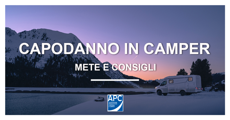 Dove trascorrere un capodanno da sogno…in camper