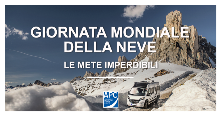 GIORNATA MONDIALE DELLA NEVE: METE IMPERDIBILI  DA ESPLORARE IN CAMPER