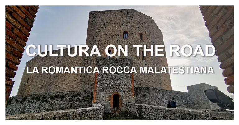 L’atmosfera romantica della Rocca Malatestiana