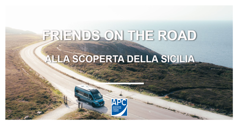30/07: Giornata mondiale dell’amicizia 2023, alla scoperta della Sicilia in camper