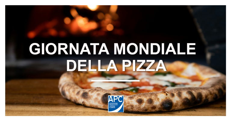 Giornata mondiale della pizza: 4 tour in camper per gustare le vere pizze regionali